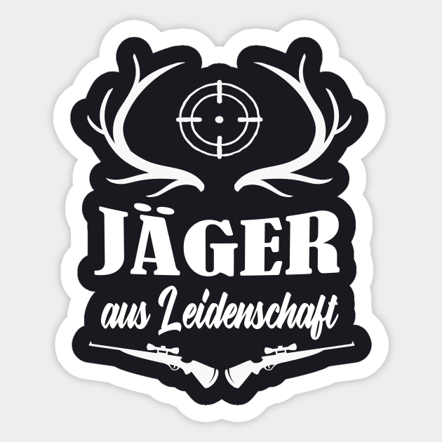 Jäger aus Leidenschaft Sticker by Foxxy Merch